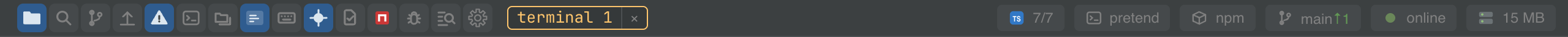 The toolbar: panel buttons on the left, state chips on the right